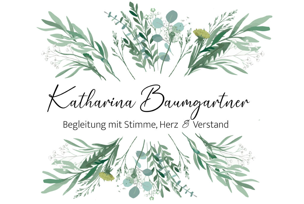 Katharina Baumgartner Sängerin mit Stimme, Herz und Verstand, Hochzeiten und Beerdigungen